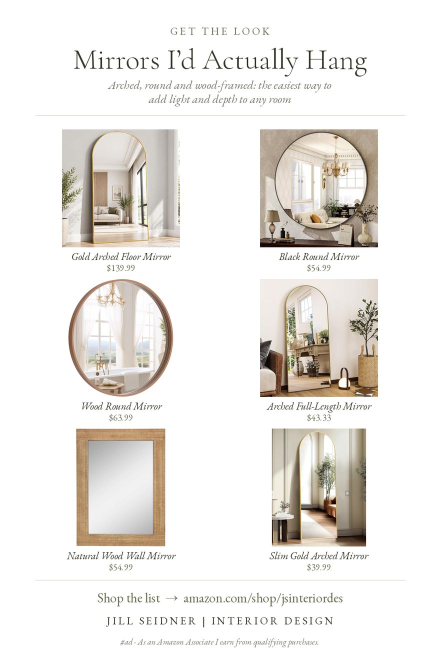 Mirrors I’d Actually Hang board by Jill Seidner Interior Design